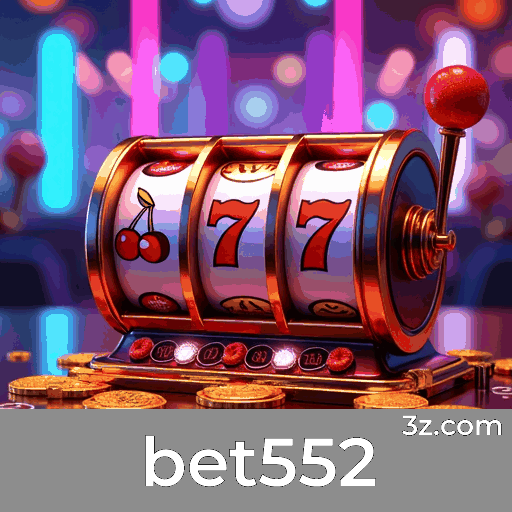Bet552: Cassino Online e Apostas Seguras